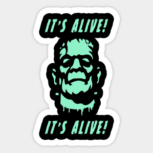 It's alive! It's alive! Sticker